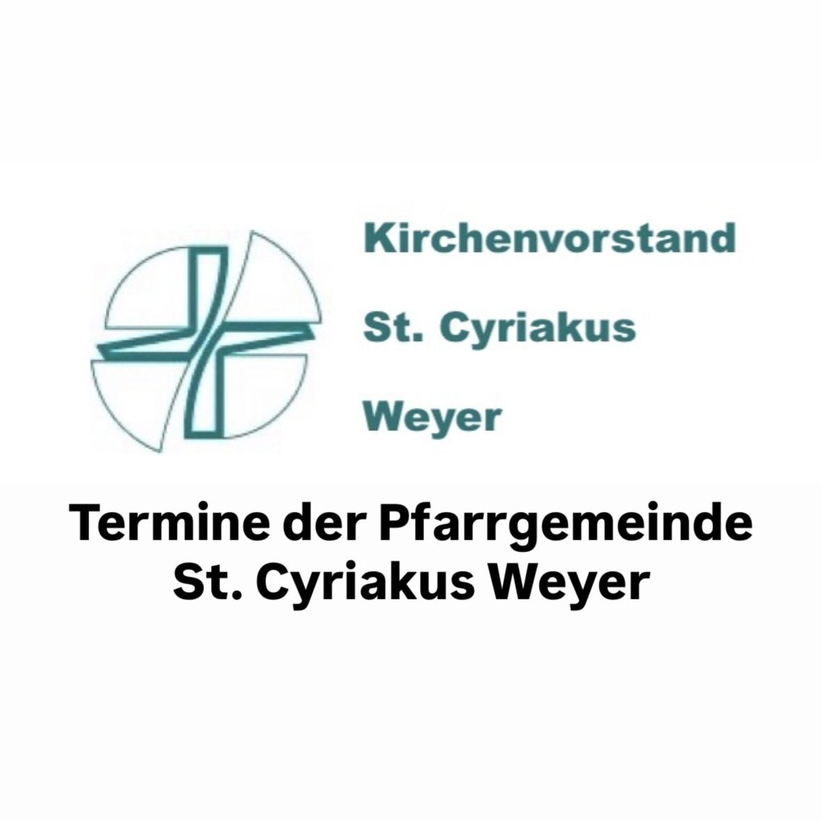 Jahresübersicht der Termine unserer Pfarrgemeinde St. Cyriakus