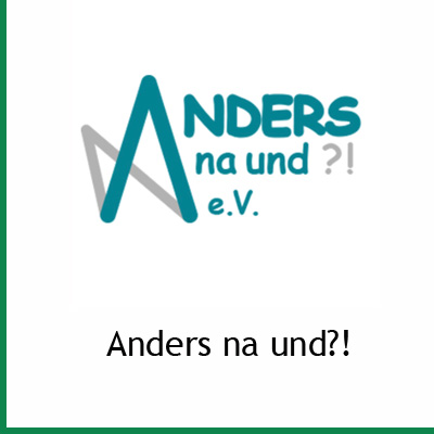 ANDERS NA UND ?!